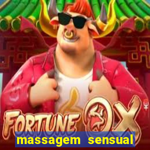 massagem sensual novo hamburgo